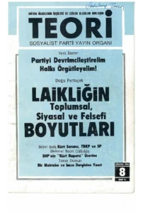 Laikliğin Toplumsal Felsefi ve Siyasal Boyutları | Teori Ağustos 1990