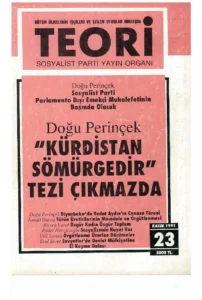 KÜRDİSTAN SÖMÜRGEDİR TEZİ | Teori Kasım 1991