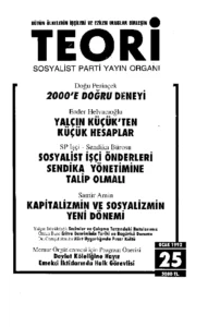2000'e doğru deneyi- Kapitalizmin ve sosyalizmin yeni dönemi | Teori Ocak 1992