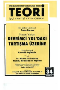DEV YOL'DAKİ TARTIŞMA ÜZERİNE | Teori Ekim 1992
