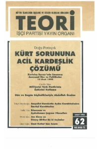 KÜRT SORUNUNA ACİL KARDEŞLİK ÇÖZÜMÜ | Teori Şubat 1995