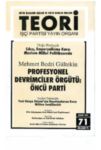 ÇIKIŞ EMPERYALİZME KARŞI MAZLUM MİLLET POLİTİKASINDA | Teori Kasım 1995
