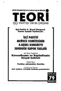 işçi partisi merkez komitesi 4. genel kongre rapor taslağı | Teori Ağustos 1996