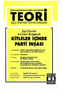 KİTLE İÇİNDE PARTİ İNŞASI | Teori Kasım 1996