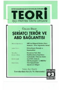 ŞERİATÇI TERÖR VE ABD BAĞLANTISI | Teori Eylul 1997