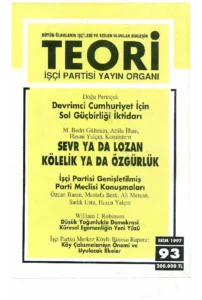 DEVRİMCİ CUMHURİYET İÇİN SOL GÜÇBİRLİĞİ İKTİDARI- SEVR YA DA LOZAN KÖLELİK YA DA ÖZGÜRLÜK | Teori Ekim 1997