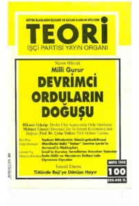 MİLLÎ GURUR DEVRİMCİ ORDULARIN DOĞUŞU- NÂZIM HİKMET | Teori Mayıs 1998