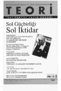 sol güçbirliği sol iktidar | Teori Eylul 1998
