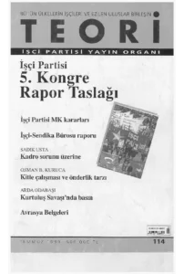 İŞÇİ PARTİSİ 5. KONGRE RAPOR TASLAĞI | Teori Temmuz 1999