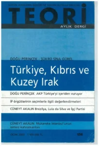TÜRKİYE- KIBRIS VE KUZEY IRAK | Teori Ocak 2003