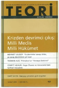 KRİZDEN DEVRİMCİ ÇIKIŞ: MİLLİ MECLİS MİLLİ HÜKÜMET | Teori Şubat 2003