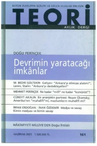 devrimin yaratacağı imkânlar | Teori Haziran 2003