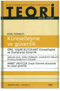 küreselleşme ve güvenlik | Teori Ağustos 2003