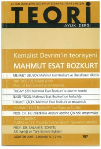 kemalist devrim'in teorisyeni: mahmut esat bozkurt | Teori Ağustos 2005