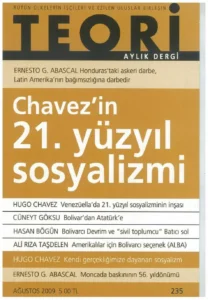 chavez'in 21. yüzyıl sosyalizmi | Teori Ağustos 2009