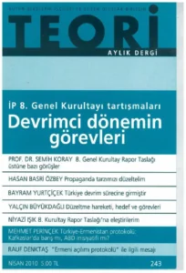 DEVRİMCİ DÖNEMİN GÖREVLERİ | Teori Nisan 2010