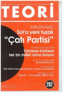 sol'a yeni tuzak "çatı partisi" | Teori Kasım 2011