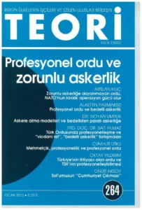 profesyonel ordu ve zorunlu askerlik | Teori Ocak 2012