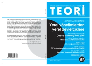 Yerel Yönetimlerden Yerel Devletçiklere | Teori Aralık 2013