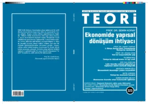 ekonomide yapısal dönüşüm ihtiyacı | Teori Şubat 2017