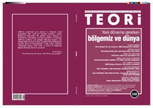 Yeni Döneme Girerken Bölgemiz ve Dünya | Teori Ocak 2019