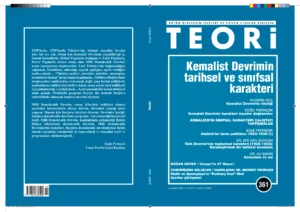 KEMALİST DEVRİMİN TARİHSEL VE SINIFSAL KARAKTERİ | Teori Şubat 2020