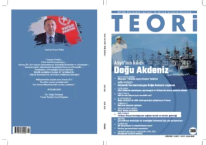 ASYA'NIN KİLİDİ: DOĞU AKDENİZ | Teori Ekim 2020