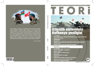 ATLANTİK SİSTEMİNİN KAFKASYA YENİLGİSİ | Teori Aralık 2020
