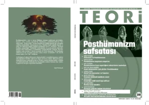 Posthümanizm Safsatası | Teori Mayıs 2022