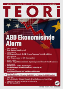 ABD Ekonomisinde Alarm | Teori Ekim 2024