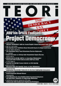 ABD'nin Örtülü Faaliyeti PROJECT DEMOCRACY | Teori Kasım 2024