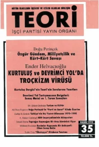 MİLLİYETÇİLİK VE KÜRT SAVAŞI- DEV YOL | Teori Kasım 1992