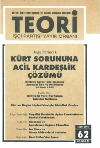 KÜRT SORUNUNA ACİL KARDEŞLİK ÇÖZÜMÜ | Teori Şubat 1995