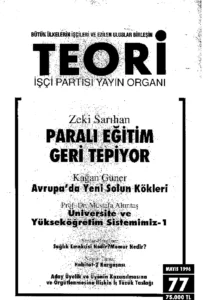 PARALI EĞİTİM GERİ TEPİYOR | Teori Mayıs 1996