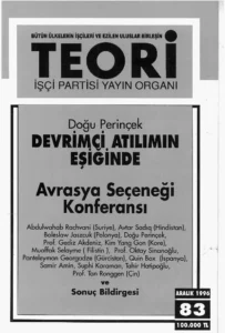 DEVRİMCİ ATILIMIN EŞİĞİNDE AVRASYA SEÇENEĞİ KONFERANSI | Teori Aralık 1996