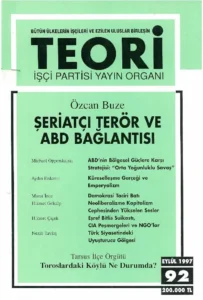 ŞERİATÇI TERÖR VE ABD BAĞLANTISI | Teori Eylul 1997