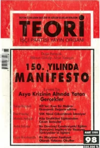 150. YILINDA MANİFESTO | Teori Mart 1998