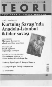 KURTULUŞ SAVAŞINDA ANADOLU- İSTANBUL İKTİDAR SAVAŞI | Teori Kasım 1999