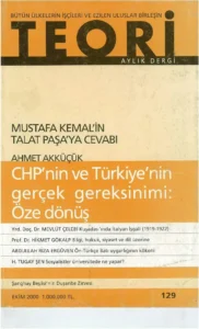 CHP'NİN VE TÜRKİYE'NİN GERÇEK GEREKSİNİMİ: ÖZE DÖNÜŞ | Teori Ekim 2000