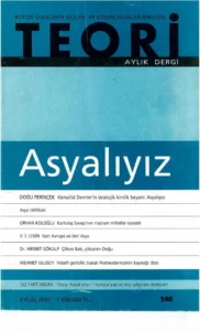 KEMALİST DEVRİM'İN STRATEJİK KİMLİK BEYANI: ASYALIYIZ | Teori Eylul 2001
