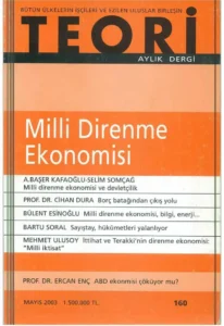 milli direnme ekonomisi | Teori Mayıs 2003