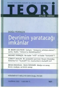 devrimin yaratacağı imkânlar | Teori Haziran 2003