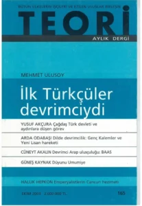 ilk türkçüler devrimciydi | Teori Ekim 2003