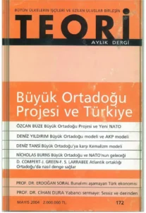 büyük ortadoğu projesi ve türkiye | Teori Mayıs 2004