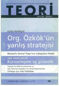orgeneral özkök'ün yanlış stratejisi | Teori Haziran 2005