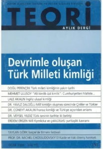 devrimle oluşsan türk milleti kimliği | Teori Ocak 2006