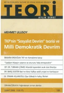 tkp'nin "sosyalist devrim" teorisi ve milli demokratik devrim | Teori Şubat 2006