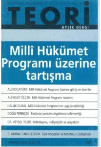 MİLLÎ HÜKÜMET PROGRAMI ÜZERİNE TARTIŞMA | Teori Temmuz 2006
