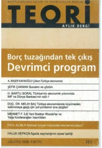 borç tuzağından tek çıkış: devrimci program | Teori Ağustos 2008