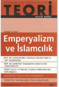 emperyalizm ve islamcılık | Teori Eylul 2009